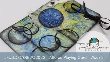 Altered Playing Cards Full Deck Challenge | #FullDeckRedo2022 | WEEK 8