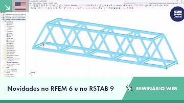 [EN] Seminário web | Novidades no RFEM 6 e no RSTAB 9