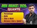 MBA MAHCET Preparation 2026  | Percentage , Ratio, Time &amp; Work, Distance Time &amp; Speed | MBA Wallah