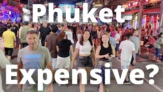 Phuket Expensive? Flight Hotel Bangla OTOP Food Drink & more! Patong Phuket Thailand
