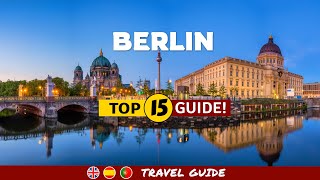 Things To Do In BERLIN, Germany - TOP 15 (Save This List)