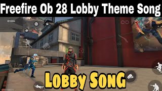 Freefire New OB 28 Lobby Theme Song | Garena Free Fire Rampage Lobby Theme Song | New Lobby Song ff