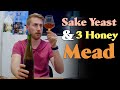 Sake Mead &amp; Multi-Honey Mead Tastings (1 Year Later)