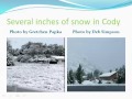 No. 3 Weather Event of 2014: The early season snow in Johnson and Park counties