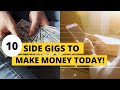 10 Side Gigs to Make Extra Money Today!