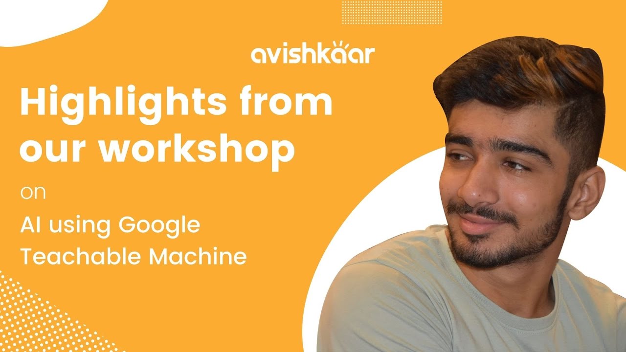 Highlights of workshop on AI using Google Teachable Machine - YouTube