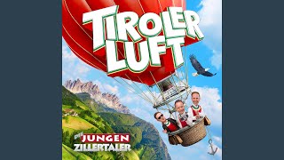 Wir feiern das Leben - Die jungen Zillertaler