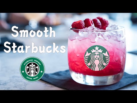 Smooth Starbucks Bossa Nova Jazz Music - Starbucks Cafe Music Playlist For Work, Study