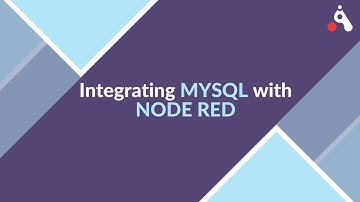Integrating MYSQL with NODE RED | AeoLogic Technologies
