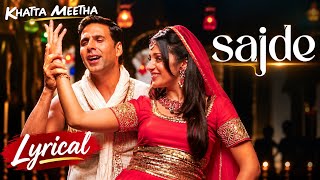 Sajde kiye hai lakhon movie Khatta Mittha￼