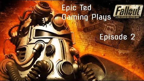 Fallout - Episode 2 - Shady Sands Saviour