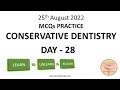 Conservative dentistry mcqs  day 28 daily dental mcqs