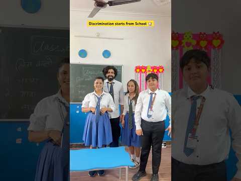 Discrimination Starts From School Shorts Ytshorts Sejalgabashorts Scholllife