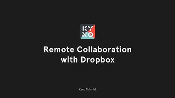 Remote Video Collaboration with Dropbox and Kyno