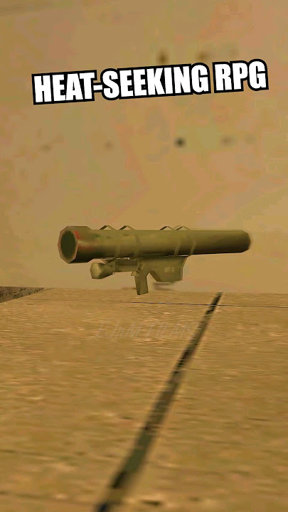 How to get the HEAT-SEEKING RPG? GTA San Andreas