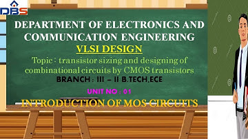 Designing of Combinational circuits by CMOS transistors | VLSI DESIGN | ECE | Online Education | DBS