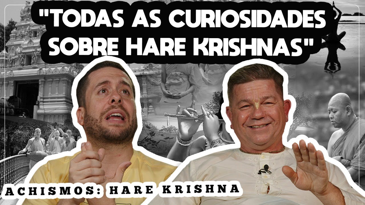 Hare Krishna: saiba tudo sobre