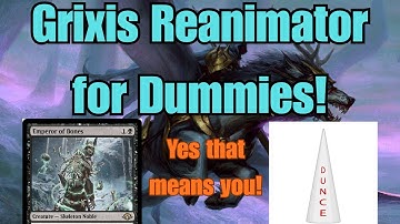 Grixis Reanimator for Dummies: A 5-Step Resurrection Plan!
