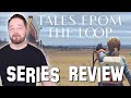 Tales From The Loop (2020) | SERIES REVIEW | The Movie Cranks