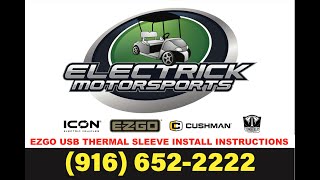 EZGO USB Thermal Sleeve Install Instructions SD 480p