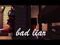 Bad Liar - Minecraft Animation