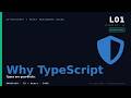 TS React Beginners 01 Why TypeScript - Why TypeScript? The 2026 case (in 8 minutes)