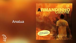 Armandinho - Analua - Casinha