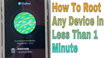 How To Root Any Android Device in Less than 1 minute