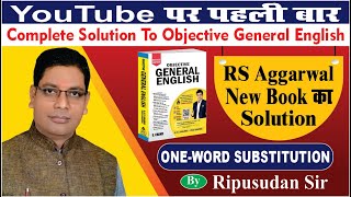 One-Word Substitution Set 02 (01-24) | S.Chands Objective Gen. English || New Book || Ripusudan Sir