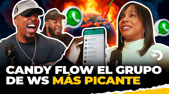 CANDY FLOW Y SUS AMIGAS 😱 EL GRUPO DE WS MAS PICANTE DEL MUNDO