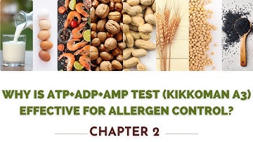 ATP Test (Kikkoman A3) | Surface hygiene monitor | Allergen control | Effectiveness of A3| Chapter 2