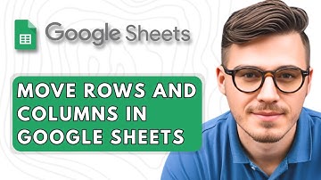 How to Move Rows and Columns in Google Sheets [2025 Guide]