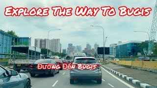 Explore The Way To Bugis 🇸🇬 Đường đến Bugis || Tuoi Singapore