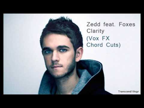 Zedd feat Foxes - Clarity Official Stem (Vox FX Chord Cuts)