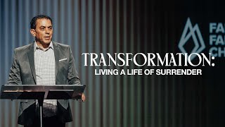 Transformed (Part 1): Living a Life of Surrender | Pastor Mike Cameneti screenshot 1