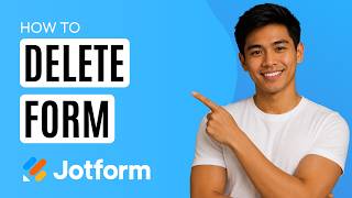 How to Delete Form in Jotform [Quick Guide]