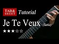 Je Te Veux (Erik Satie) - Guitar Lesson + TAB