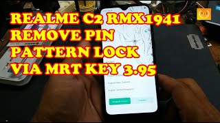 REALME C2 RMX1941 UNLOCK PIN, PATTERN LOCK VIA MRT KEY 3.95