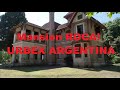 URBEX - ARGENTINA.. Mansion Rocca.. Parte1