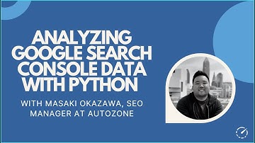 Analyzing Google Search Console Data with Python