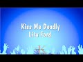 Kiss Me Deadly - Lita Ford (Karaoke Version)