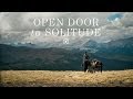 Open Door to Solitude