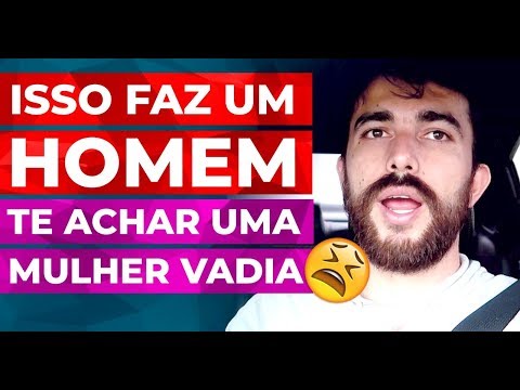 Vídeo: Por Que Eles Gostam De Vadias