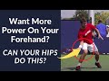 How To Get More Power On Your Forehand [ Using Your Hips]