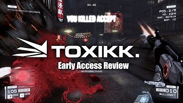 Toxikk - Early Access - REVIEW