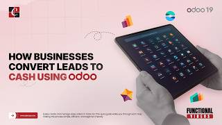 How Businesses Convert Leads to Cash Using Odoo | Odoo 19 Features | Odoo 19 Functional Tutorials