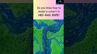 Culvert Modeling in HEC-RAS 2025: Easier Than Ever! #shorts #HECRAS2025  #culverts #modeling #fyp