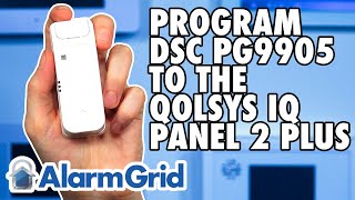 DSC PG9905: Programming to Qolsys IQ Panel 2 Plus