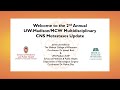 2nd annual uw madison and mcw multidisciplinary cns metastases update 2021oct9