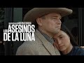 Los Asesinos de la Luna | Tráiler Final (DOBLADO) – Martin Scorsese (2023)